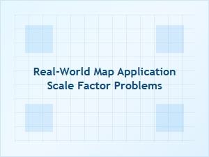 Navigating Scale Factor Challenges in Map Applications
