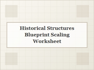 Blueprint Scaling Worksheet for Historical Structures